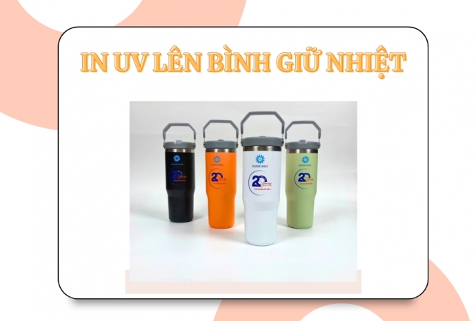 In uv là gì ? in uv trên bình giữ nhiệt như thế nào ?