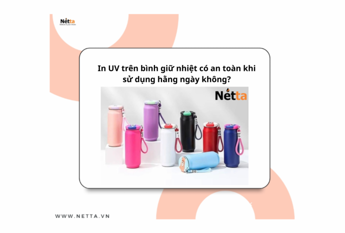 In UV trên bình giữ nhiệt có an toàn khi sử dụng hằng ngày không?