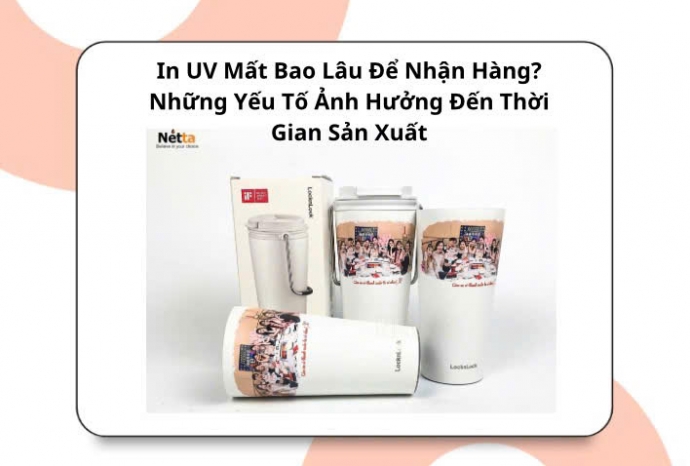 In UV Mất Bao Lâu Để Nhận Hàng? Những Yếu Tố Ảnh Hưởng Đến Thời Gian Sản Xuất